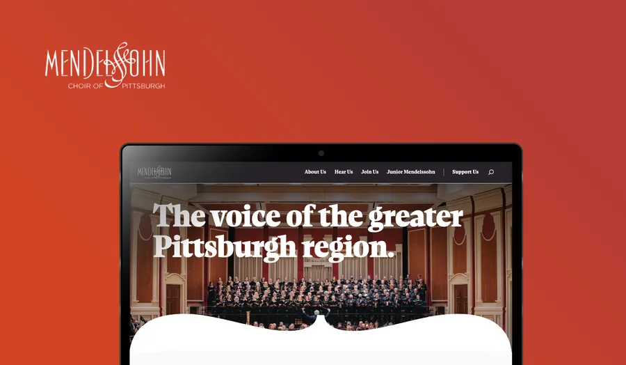 Redesigned Mendelssohn Choir of Pittsburgh homepage on a laptop mockup, reading 'The voice of the greater Pittsburgh region'